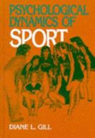 Psychological Dynamics of Sport 0873220706 Book Cover