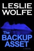 The Backup Asset 194530202X Book Cover