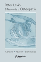 El tesoro de la osteopatía: Contacto, relación y biomecánica (Spanish Edition) B0FRXWYFMV Book Cover