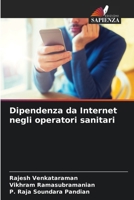 Dipendenza da Internet negli operatori sanitari (Italian Edition) 6207927974 Book Cover