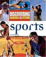 Sports (Discovering Careers for Your Future) (Discovering Careers for Your Future) 0816058717 Book Cover