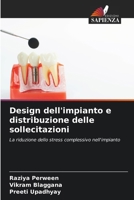 Design dell'impianto e distribuzione delle sollecitazioni (Italian Edition) 620695112X Book Cover