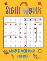 Sight Words Word Search Book for Kids: High Frequency Words Activity Book for Raising Confident Readers B0851LWR1P Book Cover