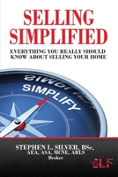 Selling Simplified: A Sellers' Guide to Selling 1985235978 Book Cover