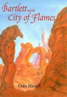 Bartlett and the City of Flames 1582348316 Book Cover