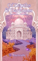 Of Depths & Darkness (The Piscea Chronicles) B0GTD5K9R2 Book Cover
