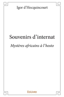 Souvenirs d'internat (French Edition) 2334104531 Book Cover