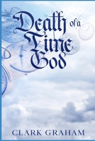 Death of a Time God B09328MHZM Book Cover