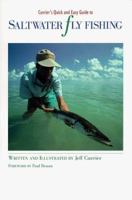 Currier's Quick and Easy Guide to Saltwater Fly Fishing 0962666394 Book Cover