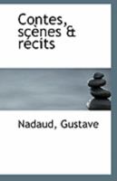 Contes, Scenes & Recits 1113261196 Book Cover