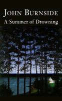 A Summer of Drowning 0099422379 Book Cover