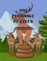 100 Poodoku Puzzles: The one Sudoku Game that belongs in the bathroom. B097XGMP8Q Book Cover
