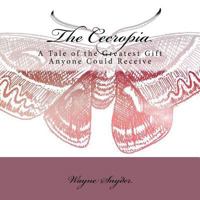 The Cecropia 1523878894 Book Cover