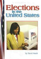 Elections in the United States 073680000X Book Cover
