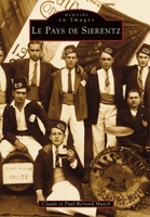 Sierentz (Le pays de) 2842531213 Book Cover