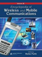 Encyclopedia of Wireless and Mobile Communications 1420055666 Book Cover