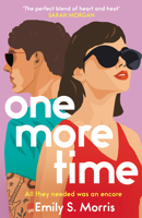 One More Time: A hilarious second-chance, opposites-attract, spicy rockstar romance, brand-new for 2025 – the perfect summer holiday beach read! 0008769605 Book Cover
