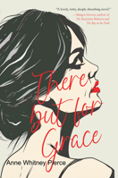 There But For Grace 1646035577 Book Cover