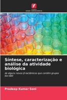 Síntese, caracterização e análise da atividade biológica (Portuguese Edition) 6630308271 Book Cover