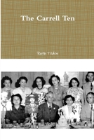 The Carrell Ten 1365328104 Book Cover