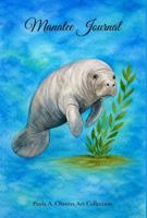 Manatee Journal B0HFYL9MSW Book Cover