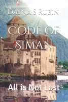 Code of Siman: All is Not Lost 1468011448 Book Cover