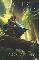 After The Flood (The Elven World #1) 1694052397 Book Cover