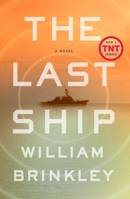 The Last Ship 0345359828 Book Cover