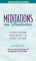 Meditations on Diabetes: Strengthening Your Spirit in Every Season 1580400019 Book Cover