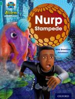 Project X: Alien Adventures: Turquoise: Nurp Stampede 0198493193 Book Cover