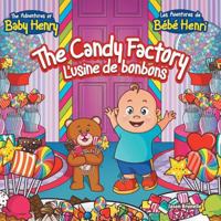The Candy Factory: L'Usine de Bonbons 1493186558 Book Cover
