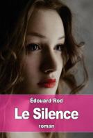 Le Silence 1523475633 Book Cover
