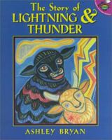 The Story of Lightning and Thunder 0689318367 Book Cover