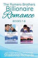 The Romero Brothers (Billionaire Romance) Books 7-8 B0C9YT5KG3 Book Cover