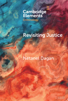 Revisiting Justice: The Moral Meaning of Parole 1009587684 Book Cover