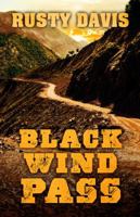 Black Wind Pass 143284587X Book Cover