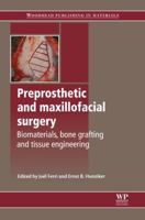 Modern Concepts in Preimplant Surgery: Biomaterials, Bone Grafting and Tissue Engineering 1845695895 Book Cover