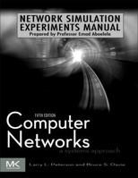 Network Simulation Experiments Manual, 5th Edition 0123852102 Book Cover