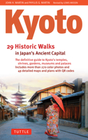 Kyoto, 29 Historic Walks in Japan's Ancient Capital 4805319674 Book Cover