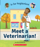Meet a Veterinarian! (Library Edition) 133876893X Book Cover