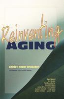 Reinventing Aging 0836192478 Book Cover