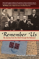 Remember Us: From My Shtetl Through the Holocaust 1602397236 Book Cover