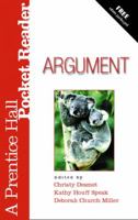 Argument: A Prentice Hall Pocket Reader 0132323583 Book Cover