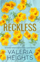 Reckless: Best Friend’s Older Brother Romance (The Hartleys) 619922597X Book Cover