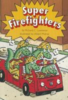 Super Firefighters 0673613429 Book Cover