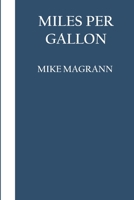 Miles Per Gallon B0H1DPPN5Q Book Cover