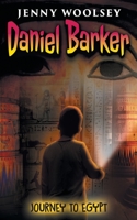 Daniel Barker: Journey to Egypt 0648833704 Book Cover
