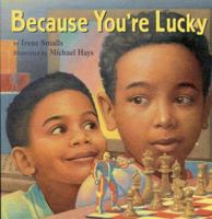 Because You're Lucky 0316798673 Book Cover
