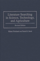 Literature Searching in Science, Technology, and Agriculture: Revised Edition 0313262128 Book Cover