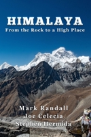 Himalaya: From the Rock to a High Place B08L1CD1P1 Book Cover